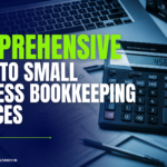 Comprehensive-Guide-to-Small-Business-Bookkeeping-Services.png