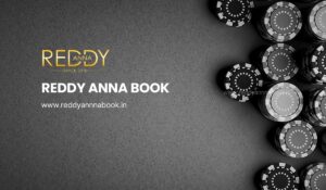 Reddy Anna Book: Your Ultimate Online Gaming Experience