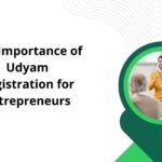 The-Importance-of-Udyam-Registration-for-Entrepreneurs.jpg