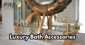 Luxury Bath Accessories: Elevate Your Bathroom with Style and Comfort