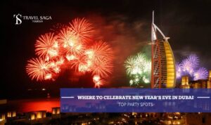 Where to Celebrate New Year’s Eve in Dubai: Top Party Spots