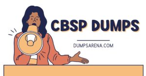 Best CBSP Dumps for Guaranteed Success – DumpsArena