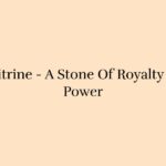 Citrine-History_-The-Rich-Heritage-of-this-Sun-Kissed-Stone.jpg