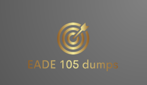 Get eade105 Dumps and Pass Your Exam with DumpsArena