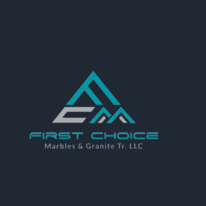 First Choice Marble & Granite Trd LLC