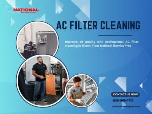 AC Filter Cleaning in Miami: Improve Air Quality Today