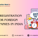 GST-Registration-for-Foreign-Companies-in-India-1.png