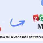 How-to-Fix-Zoho-mail-not-working.jpg