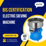 BIS-Certification-for-Electric-sieving-machines-2.jpg