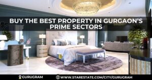 High-End Property Deals in Gurgaon You Must See
