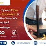 How-High-Speed-Fiber-Internet-in-Faridabad-is-changing-the-Way-We-Stay-Connected.jpg