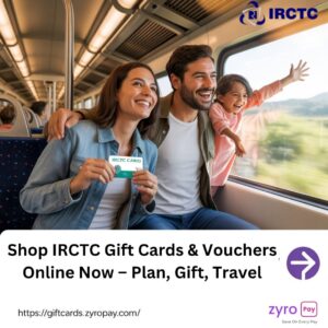 Shop IRCTC Gift Cards & Vouchers Online Now – Plan, Gift, Travel