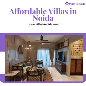 Buy Affordable Villas in Noida