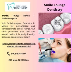 Dental Fillings Milton | Smilelounge.ca