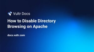 Securing Apache: Disable Index to Hide Directory Contents