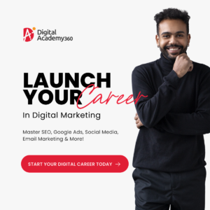 What Makes Digital Academy 360 the Best Value for Students to Learn the Digital Marketing Program?