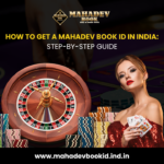 How-to-Get-a-Mahadev-Book-ID-in-India-Step-by-Step-Guide.png
