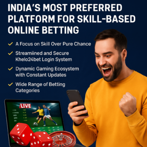 Why Khelo24bet is Becoming India’s Most Preferred Platform for Skill-Based Online Betting