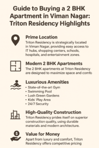 Guide to Buying a 2 BHK Apartment in Viman Nagar: Triton Residency Highlights