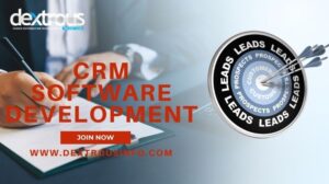 CRM Software Development Companies in Noida: Why Dextrous InfoSolutions Stands Apart