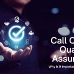 Call-Center-Quality-Assurance-Why-Is-It-Important-in-Call-Centers-1536x864.jpg