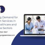 The-Growing-Demand-for-Translation-Services-in-the-U.S.-Healthcare-and-Business-Sectors.jpg