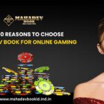 Top-10-Reasons-to-Choose-Mahadev-Book-for-Online-Gaming.jpg