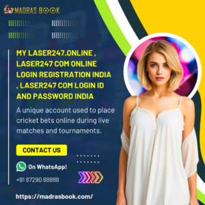 How to Join My Laser247.online – Easy Registration & Gaming ID Guide | Madrasbook