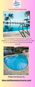 Trusted Pool Company in Lakeland, Florida