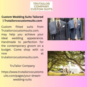 Custom Wedding Suits Tailored | Trutailorcocustomsuits.com
