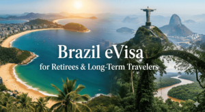 Brazil eVisa for Retirees & Long-Term Travelers