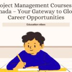 Project-Management-Courses-in-Canada-–-Your-Gateway-to-Global-Career-Opportunities.jpg