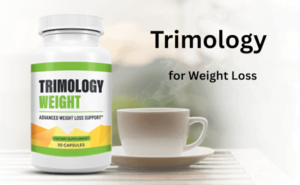 Trimology Weight Loss Supplement – Loss Fat Naturally