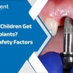 When-Can-Children-Get-Dental-Implants-Age-and-Safety-Factors-Explained.jpg