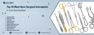 A Guide to Surgery Instruments Names