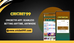 Cricbet99 App: Seamless Betting Anytime, Anywhere