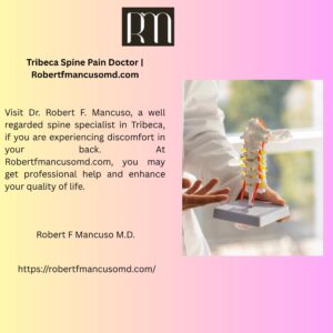 Tribeca Spine Pain Doctor | Robertfmancusomd.com