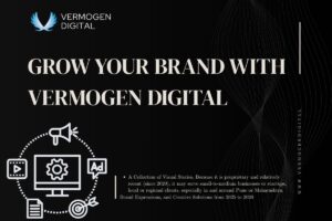 Grow Your Brand with Vermogen Digital