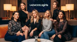 Escorts Services in Dubai – UAEModelsGirls