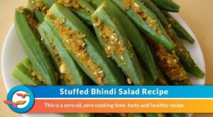 Stuffed Bhindi Salad – A No-Cook Diabetic-Friendly Snack