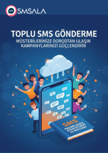 Toplu SMS Gönderme Nedir? 2025’te İşletmelerin En Güçlü Pazarlama Silahı!