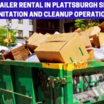 How-a-Trailer-Rental-in-Plattsburgh-Simplifies-Sanitation-and-Cleanup-Operations.jpg
