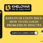 Kheloyar-Login-Issue-How-to-Fix-Login-Problems-in-Minutes.png