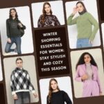 Winter-Shopping-Essentials-for-Women-Stay-Stylish-and-Cozy-This-Season.jpg