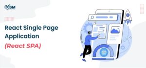 Dominance of React Single Page Application