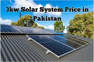 Solar System Price in Pakistan – Complete Solar System Price Guide