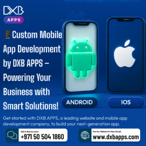 Mobile Apps Development Company Dubai