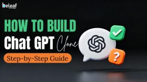 How to Build a ChatGPT Clone: A Step-by-Step Guide