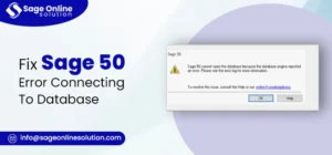 Sage 50 Unable To Connect To Its Database Error: Step-by-Step Solutions