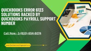 How to Handle QuickBooks Error 6123 Using the QuickBooks Payroll Support Number
